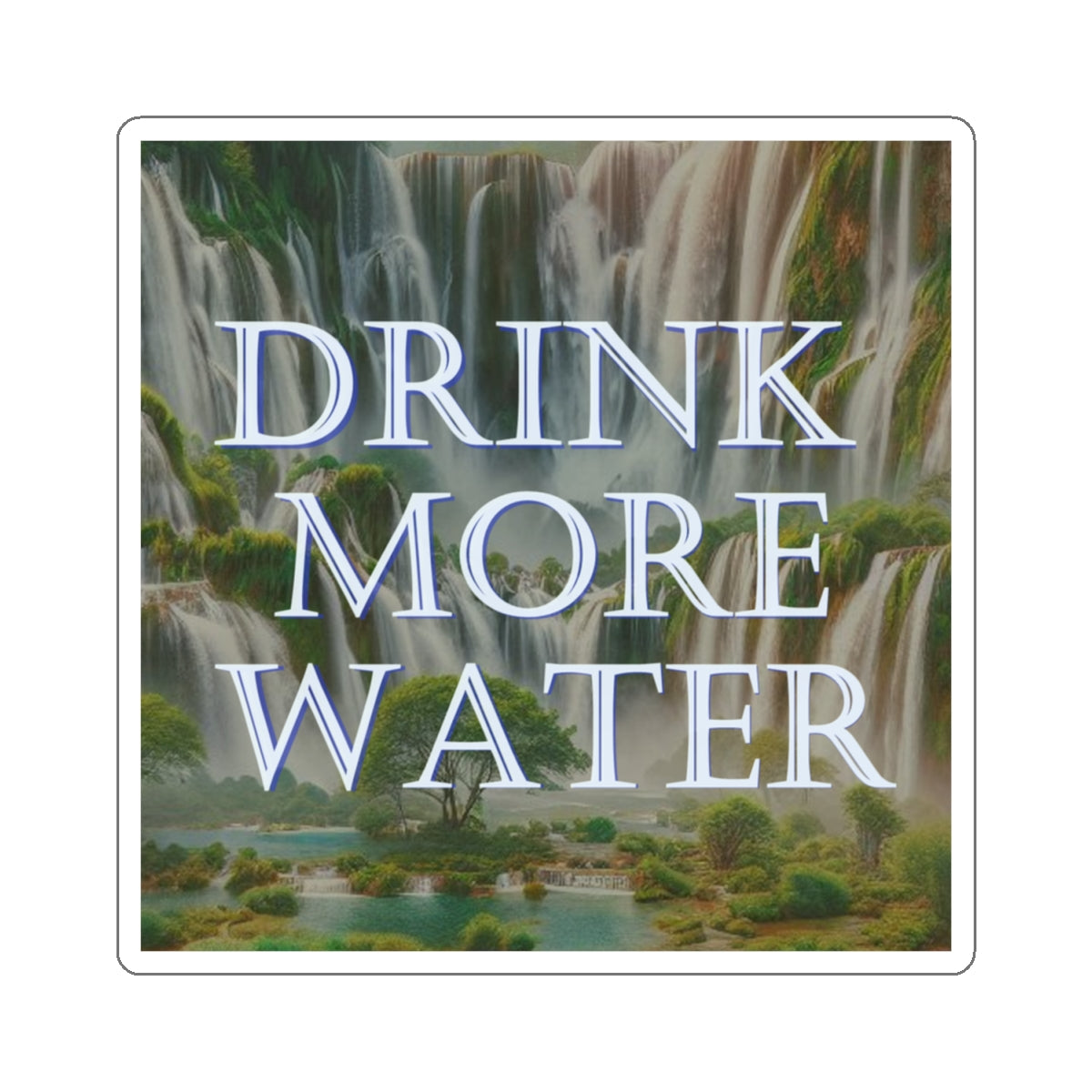 Sticker: Drink More Water