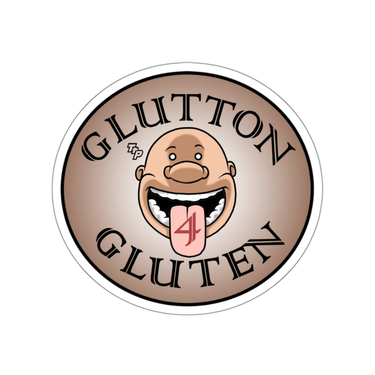 Sticker: Glutton 4 Gluten